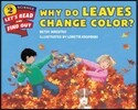 Why Do Leaves Change Color?