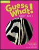 Guess What! American English Level 5