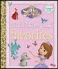 Sofia the First Little Golden Book Favorites