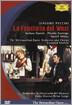Puccini : La Fanciulla del West : Slatkin
