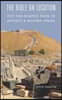 The Bible on Location: Off the Beaten Path in Ancient and Modern Israel