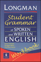 Longman Student Grammar of Spoken and Written English : Workbook