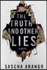 The Truth and Other Lies