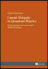 Causal Ubiquity in Quantum Physics: A Superluminal and Local-Causal Physical Ontology