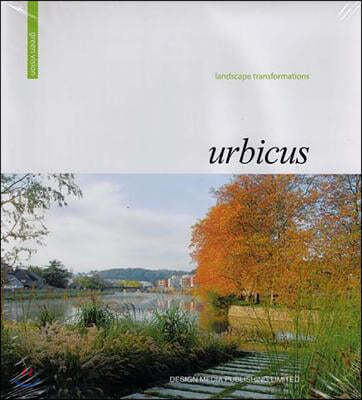 Great Vision-Urbicus: Landscape Transformations