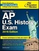 Cracking the  AP U.S. History Exam 2016