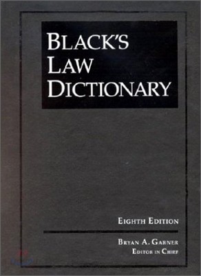 Black&#39;s Law Dictionary 8/E