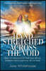 A Hand Stretched Across the Void