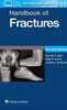 Handbook of Fractures: Print + eBook with Multimedia, 7/E