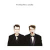 Pet Shop Boys (펫 샵 보이즈) - Actually 2018