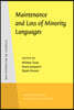 Maintenance and Loss of Minority Languages