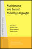 Maintenance and Loss of Minority Languages