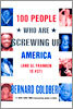 100 People Who Are Screwing Up America