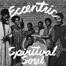 영적인 소울 음악 모음집 (Eccentric Spiritual Soul) [LP]