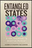 Entangled States: A Life According to Quantum Physics