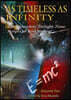 As Timeless as Infinity Vol. 10: The Complete Twilight Zone Scripts of Rod Serling