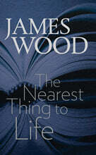 The Nearest Thing to Life