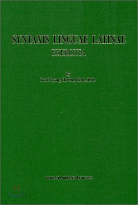 SYNTAXIS LINGUAE LATINAE 라틴어 문장 연습