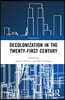 Decolonisation in the 21st Century