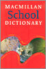 Macmillan School Dictionary