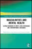 Masculinities and Mental Health