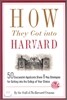 How They Got Into Harvard