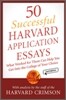 50 Successful Harvard Application Essays, 2/E
