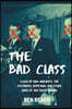 The Bad Class