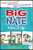 Big Nate Lives It Up