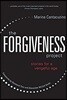 The Forgiveness Project: Stories for a Vengeful Age