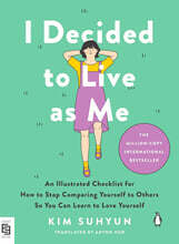 I Decided to Live as Me