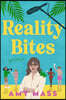 Reality Bites