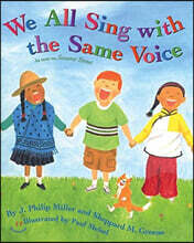 We All Sing with the Same Voice
