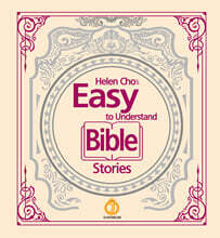 Helen Cho’s Easy to Understand Bible Stories