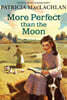 More Perfect Than the Moon