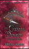 The Crystal Dynasty A Knife's Edge