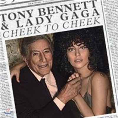 Tony Bennett &amp; Lady Gaga - Cheek To Cheek