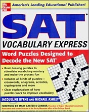 SAT Vocabulary Express : Word Puzzles Designed to Decode the New SAT