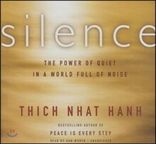 Silence Lib/E: The Power of Quiet in a World Full of Noise