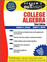 Schaum's Outline Of College Algebra