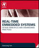 Real-Time Embedded Systems: Design Principles and Engineering Practices