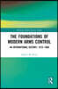 Foundations of Modern Arms Control