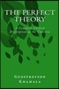 The Perfect Theory: A Complete Unified Description of the Universe