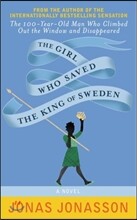 The Girl Who Saved the King of Sweden