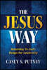 The Jesus Way
