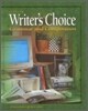 Writer's Choice: Grammar and Composition, Grade 12, Student Edition