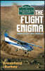 The Flight Enigma
