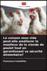 La cuisson sous vide peut-elle ameliorer le moelleux de la viande de poulet tout en garantissant sa securite alimentaire?