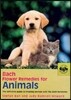Bach Flower Remedies for Animals: The Definitive Guide to Treating Animals with the Bach Remedies