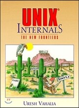 Unix Internals : The New Frontiers